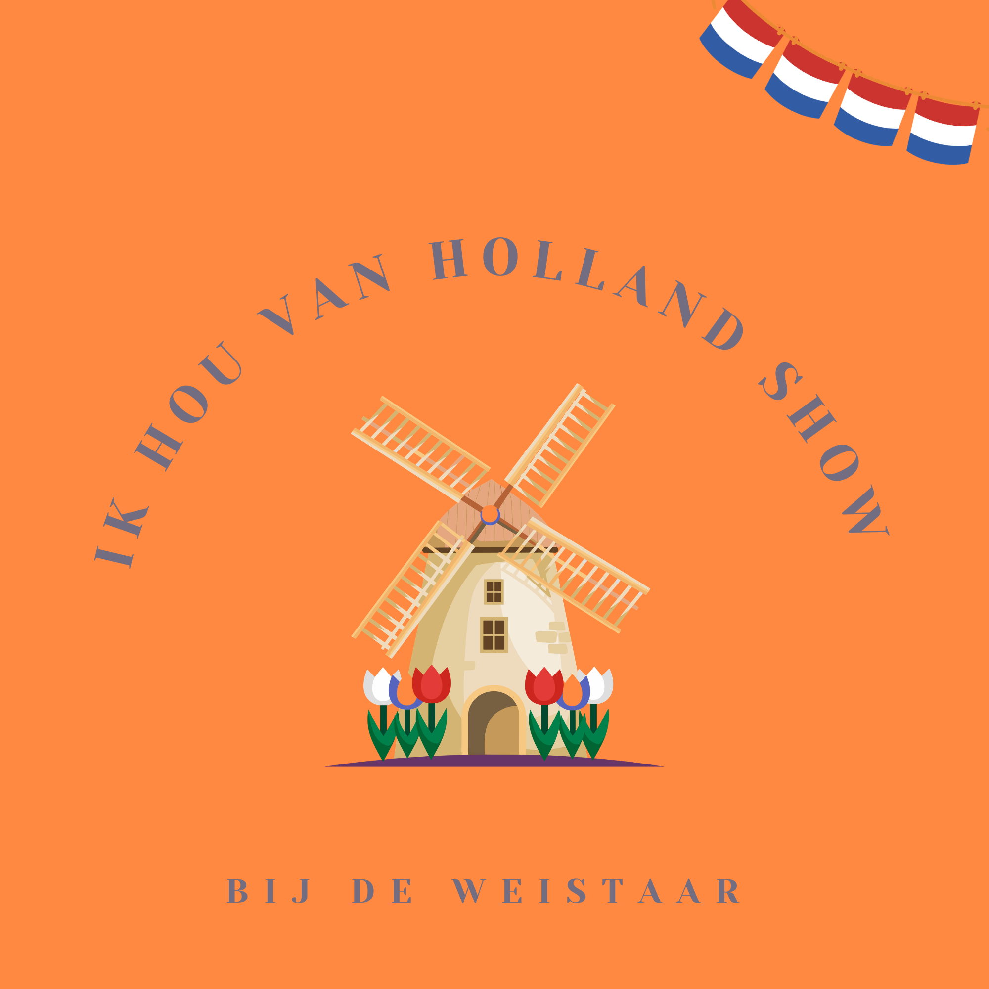 Ik hou van Holland Show